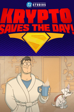 Krypto Salva o Dia (Krypto Saves The Day!)