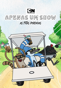 Apenas um Show: As Fitas Perdidas (1ª Temporada) (Regular Show: Lost Tapes (Season 1))