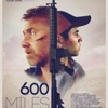 Crítica: 600 Milhas (“600 Millas”) | CineCríticas