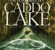 Os Horrores do Caddo Lake