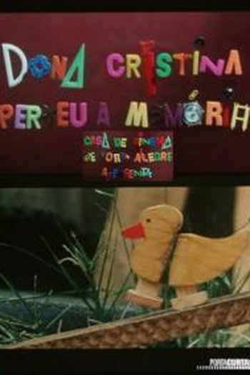 Poster de Curta Dona Cristina Perdeu a Memória (2002)