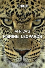 Leopardos Pescadores: Luta pela Vida (Africa's Fishing Leopards)