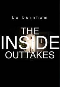 Bo Burnham- The Inside Outtakes (Bo Burnham- The Inside Outtakes)