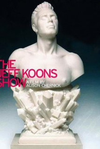 Poster 1 de Filme The Jeff Koons Show (2004)