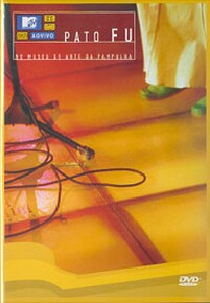 Pato Fu - MTV Ao Vivo: no Museu de Arte da Pampulha (Pato Fu - MTV Ao Vivo: no Museu de Arte da Pampulha)