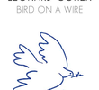 Leonard Cohen: Bird On A Wire