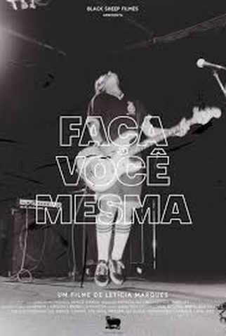 Poster 1 de Filme Faça Você Mesma (2019)