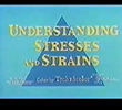 Understanding Stresses and Strains
