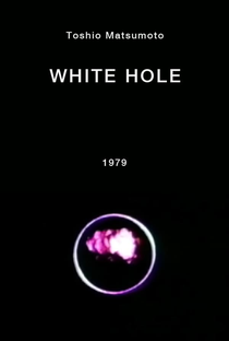 White Hole - Poster / Capa / Cartaz - Oficial 1