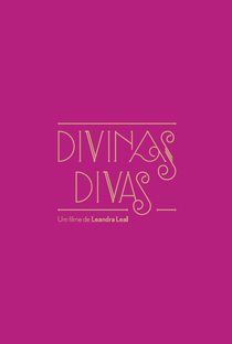 Divinas Divas - Poster / Capa / Cartaz - Oficial 2
