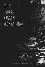 The Forge Creek Recordings (The Forge Creek Recordings)