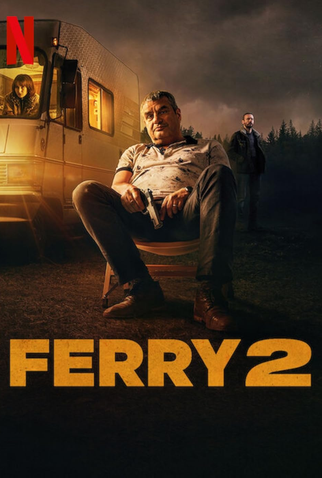 Poster 2 de Filme Ferry 2 (2024)