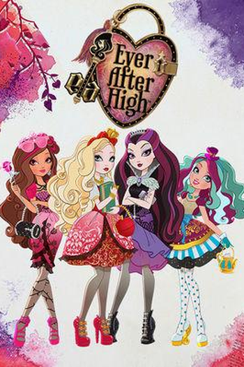 Poster de Série Ever After High (2013)