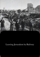 Deixando Jerusalém Pela Estrada de Ferro