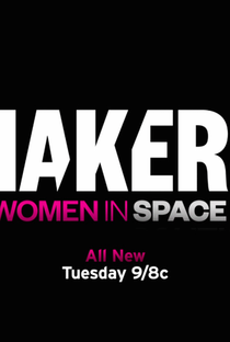 Makers: Women in Space - Poster / Capa / Cartaz - Oficial 1