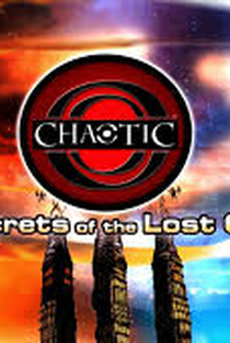 Chaotic - Segredos da Cidade Perdida (3ª Temporada) - Poster / Capa / Cartaz - Oficial 1