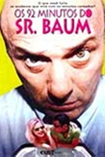 Poster de Filme Os 92 Minutos do Sr. Baum (1997)