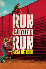 Run Coyote Run (Run Coyote Run)