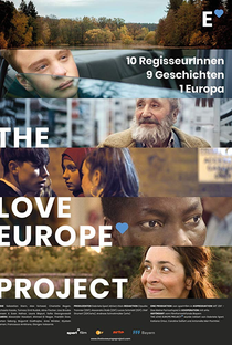 The Love Europe Project - Poster / Capa / Cartaz - Oficial 1