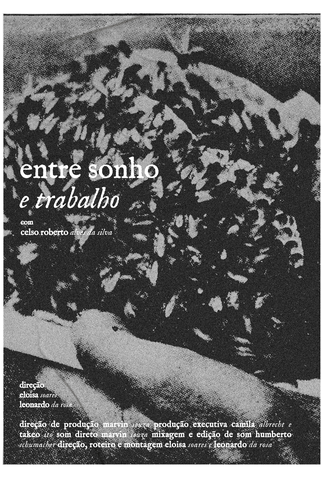 Poster 1 de Curta Entre Sonho e Trabalho (2020)