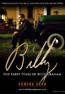 Billy: Os Primeiros Anos  (Billy: The Early Years of Billy Graham)