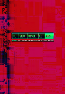 Te sigo desde el VHS (Te sigo desde el VHS)
