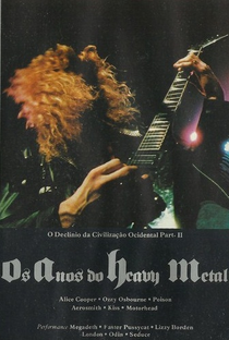 Os Anos do Heavy Metal - O Declínio da Civilização Ocidental - Poster / Capa / Cartaz - Oficial 3