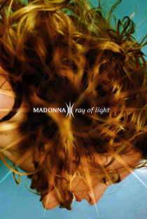 Madonna: Ray of Light - Poster / Capa / Cartaz - Oficial 1