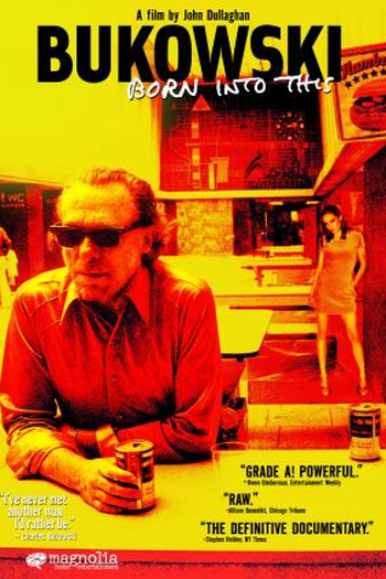  de Filme Bukowski: Born into This (2003)