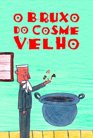 Poster 1 de Curta O Bruxo do Cosme Velho (2015)