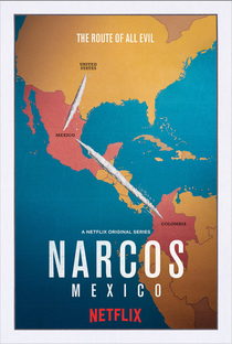 Narcos: México (1ª Temporada) - Poster / Capa / Cartaz - Oficial 2