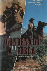 Condenado a Forca (The Christmas Kid)