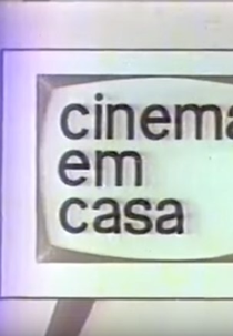 Cinema em Casa (TV Excelsior) (Cinema Em Casa (TV Excelsior))
