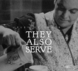 They Also Serve