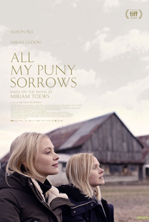 All My Puny Sorrows - Poster / Capa / Cartaz - Oficial 3
