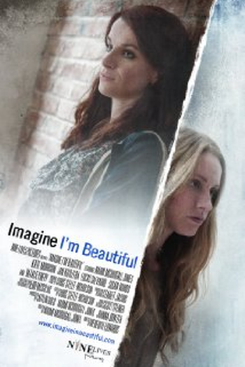 Poster de Filme Imagine I'm Beautiful (2014)
