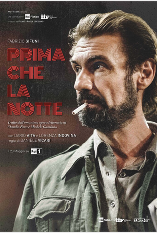 Poster 1 de Filme Prima Che La Notte (2018)