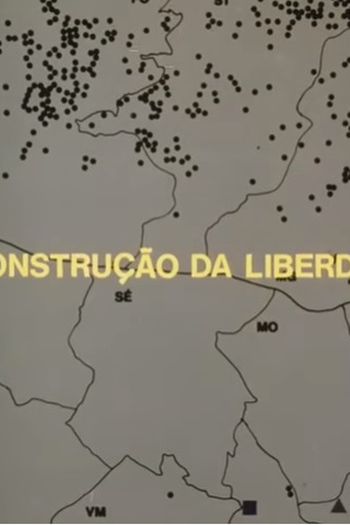 Poster de Curta A Construção da Liberdade (1985)