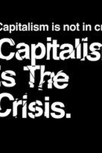 Poster de Filme O Capitalismo é a Crise (2011)