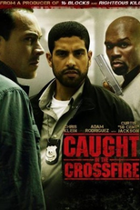 Sob Fogo Cruzado (Caught in the Crossfire)