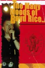 The Many Moods of Boyd Rice (The Many Moods of Boyd Rice)