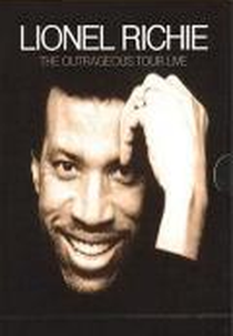 Lionel Richie - The Outrageous Tour Live (Lionel Richie: The Outrageous Tour Live)