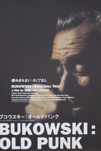  de Filme Bukowski: Born into This (2003)
