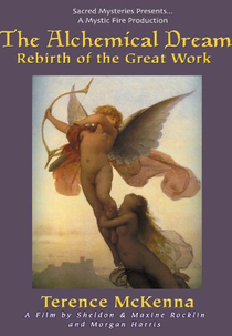 The Alchemical Dream: Rebirth of the Great Work (The Alchemical Dream: Rebirth of the Great Work)