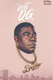 The Last O.G. (1ª Temporada) - Poster / Capa / Cartaz - Oficial 1