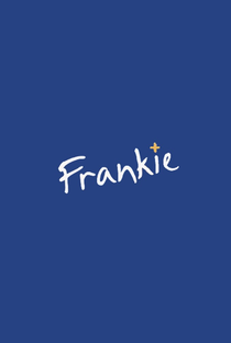 Frankie (1ª Temporada) - Poster / Capa / Cartaz - Oficial 1
