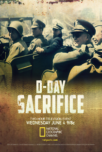 Dia D: O Sacrificio - Poster / Capa / Cartaz - Oficial 1