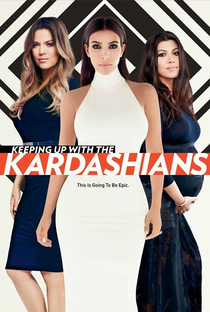 Keeping Up With the Kardashians (10ª Temporada) - Poster / Capa / Cartaz - Oficial 1