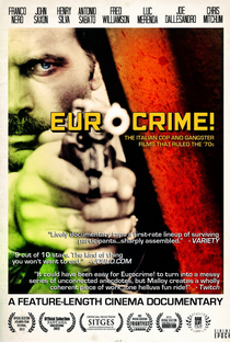 Eurocrime! - The Italian Cop and Gangster Films That Ruled the '70s - Poster / Capa / Cartaz - Oficial 1