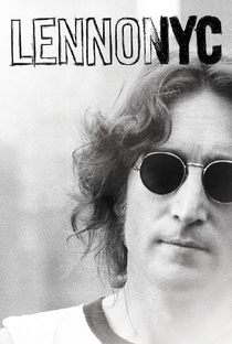 Lennon NYC - Poster / Capa / Cartaz - Oficial 2